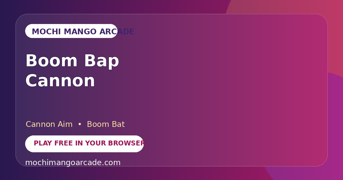 Boom Bap Cannon — free cannon aim game starring Boom Bat
