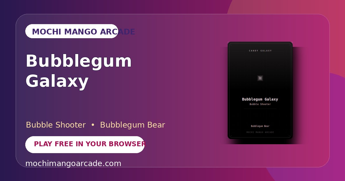 Bubblegum Galaxy — free bubble shooter game starring Bubblegum Bear