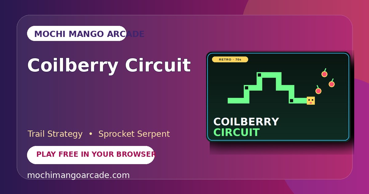 Coilberry Circuit — free trail strategy game starring Sprocket Serpent