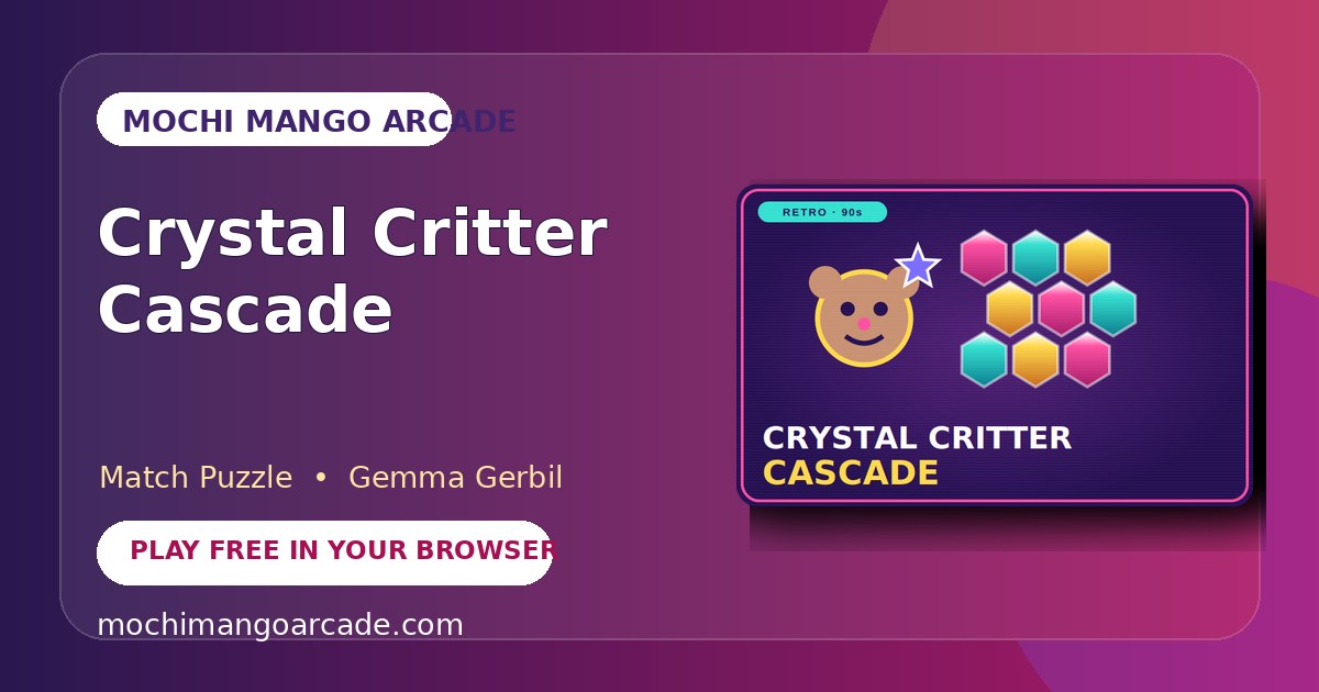 Crystal Critter Cascade — free match puzzle game starring Gemma Gerbil