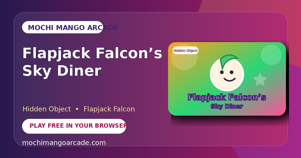 Flapjack Falcon’s Sky Diner — free hidden object game starring Flapjack Falcon