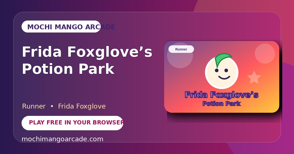 Frida Foxglove’s Potion Park — free runner game starring Frida Foxglove