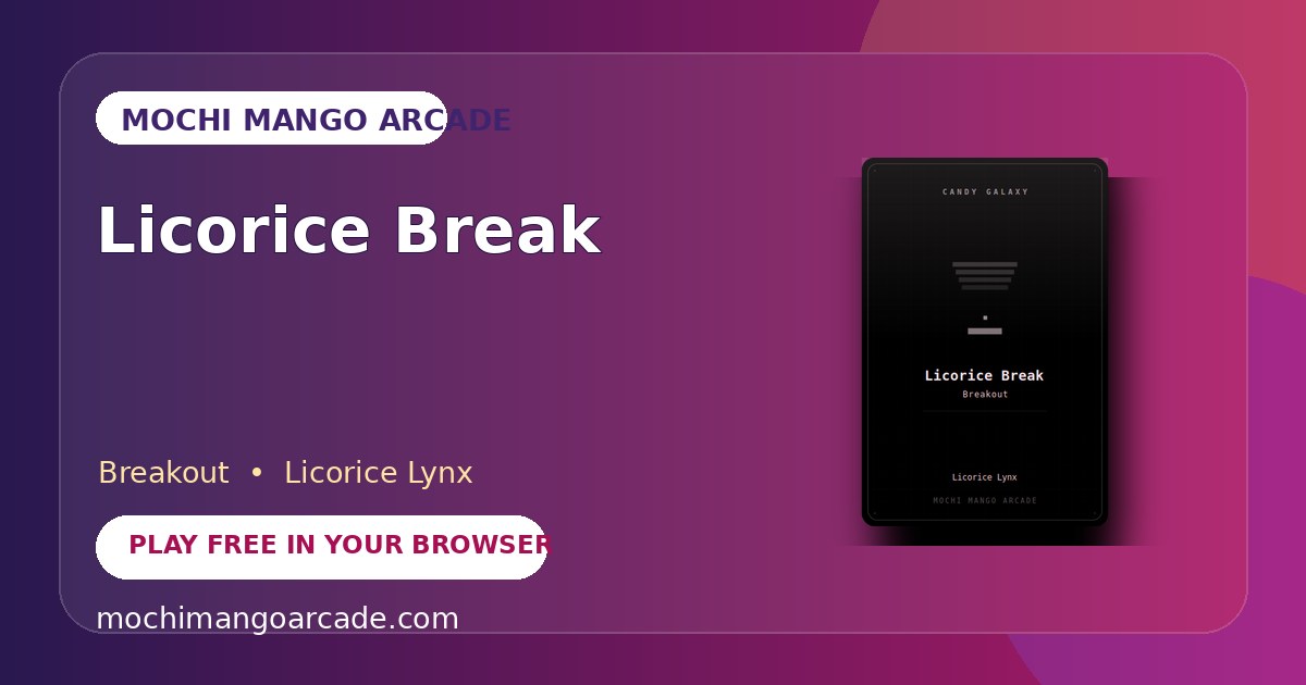 Licorice Break — free breakout game starring Licorice Lynx