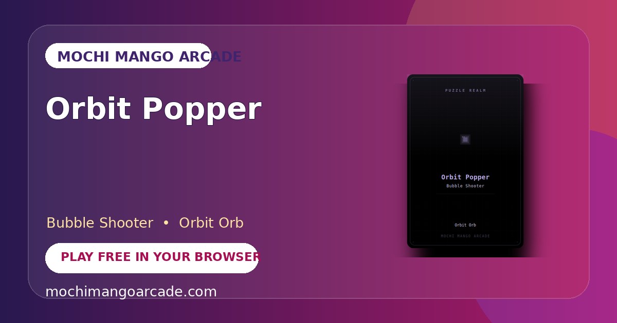 Orbit Popper — free bubble shooter game starring Orbit Orb