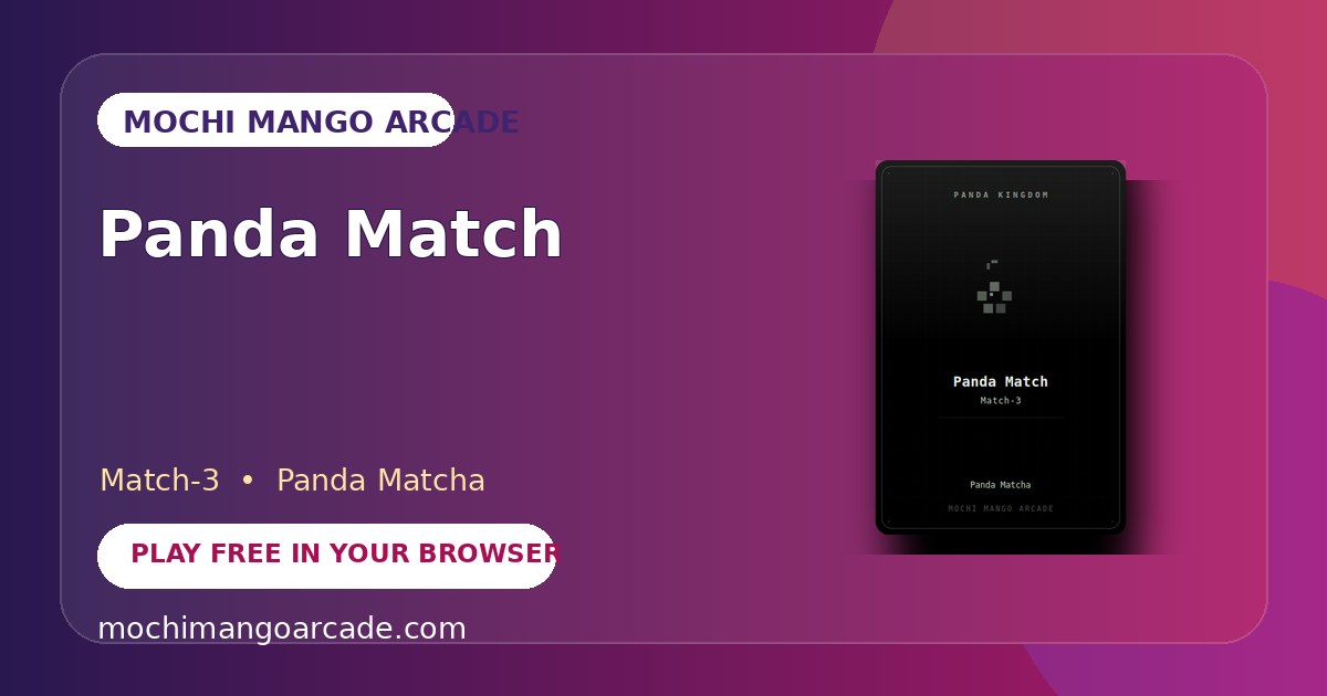 Panda Match — free match-3 game starring Panda Matcha