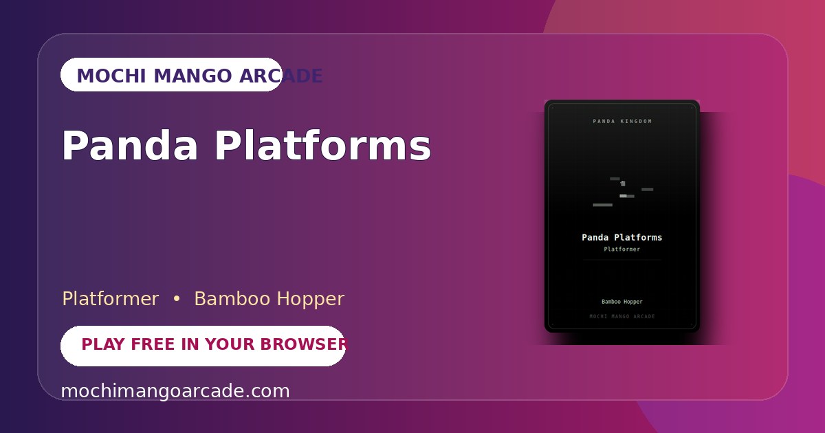 Panda Platforms — free platformer game starring Bamboo Hopper