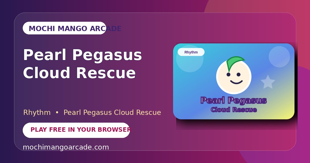 Pearl Pegasus Cloud Rescue — free rhythm game starring Pearl Pegasus Cloud Rescue