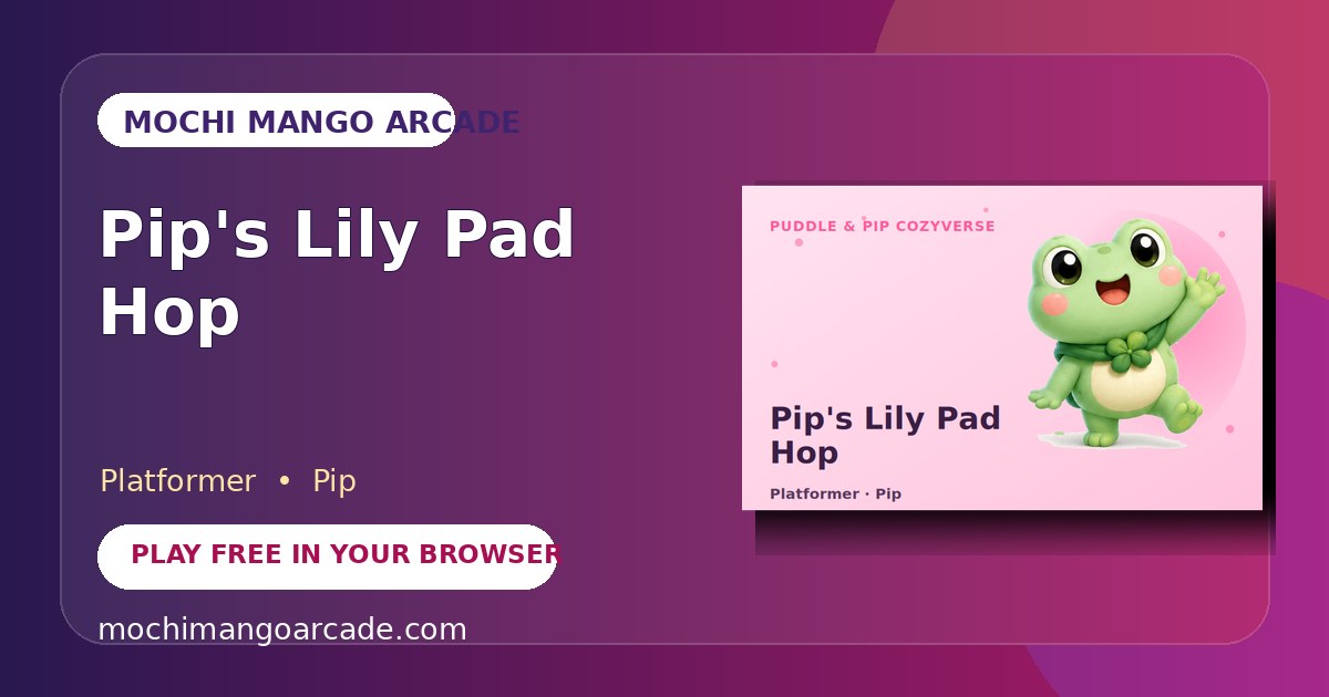 Pip's Lily Pad Hop — free platformer game starring Pip