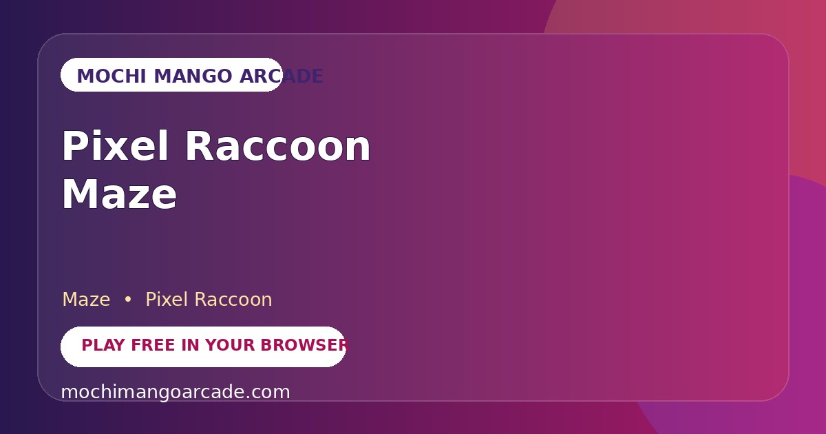 Pixel Raccoon Maze — free maze game starring Pixel Raccoon