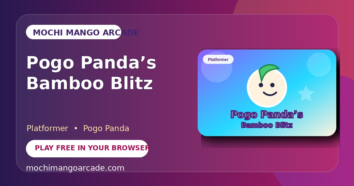 Pogo Panda’s Bamboo Blitz — free platformer game starring Pogo Panda