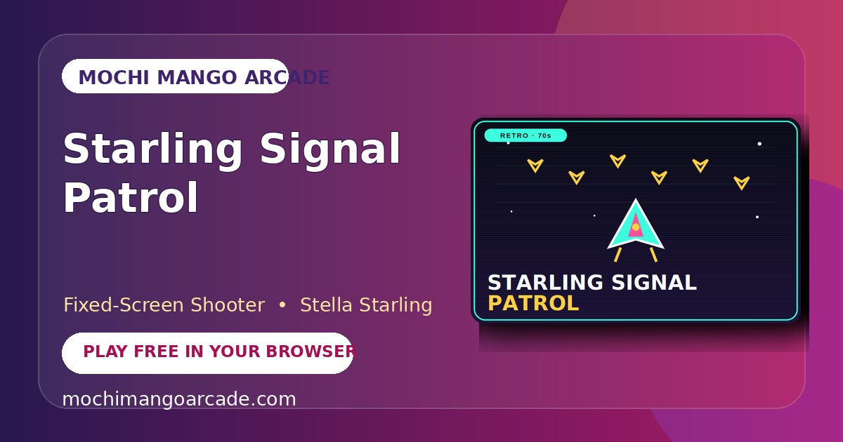 Starling Signal Patrol — free fixed-screen shooter game starring Stella Starling