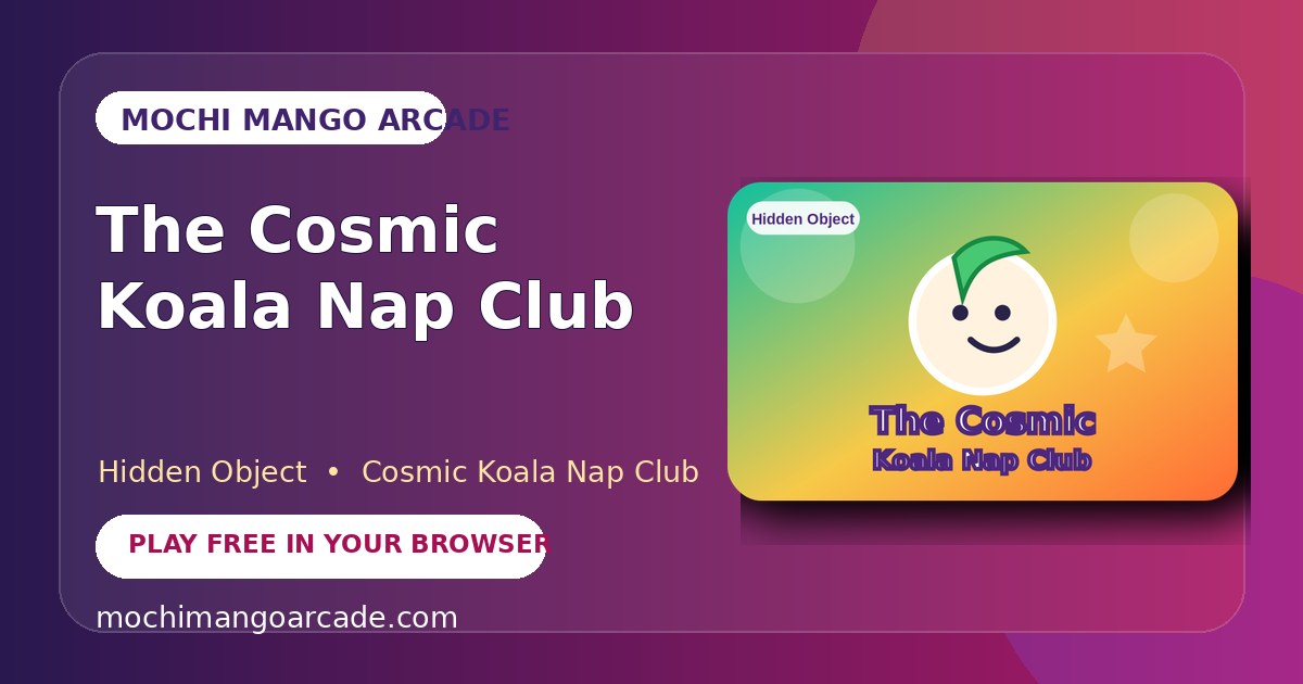 The Cosmic Koala Nap Club — free hidden object game starring Cosmic Koala Nap Club
