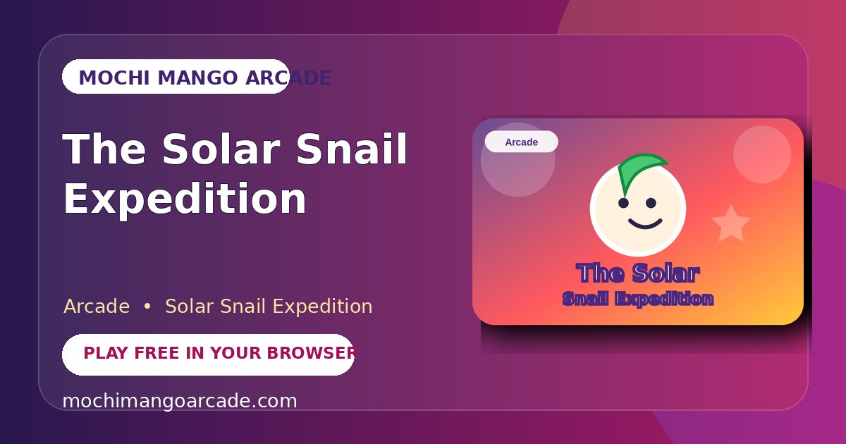The Solar Snail Expedition — free arcade game starring Solar Snail Expedition
