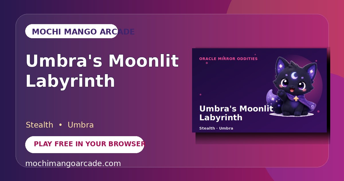 Umbra's Moonlit Labyrinth — free stealth game starring Umbra